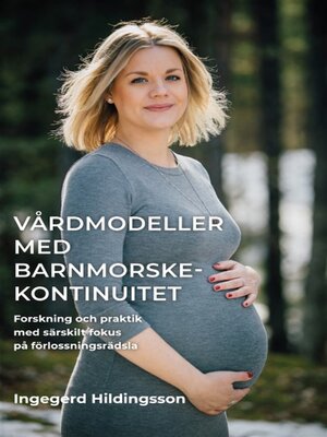 cover image of Vårdmodeller med barnmorskekontinuitet
